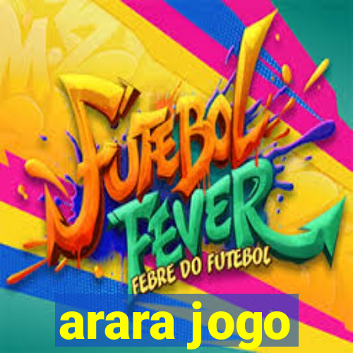 arara jogo